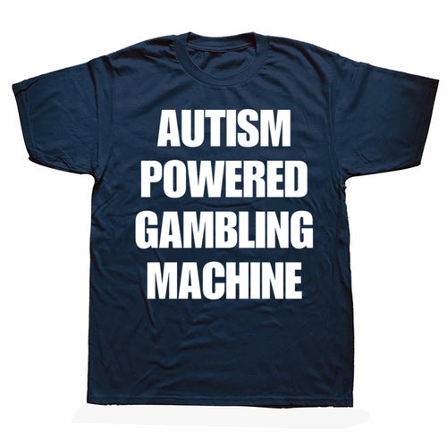 autism powered gambling shirt